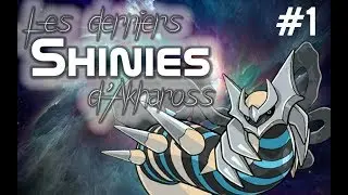 GIRATINA - Les derniers Shinies d'Akhaross #1