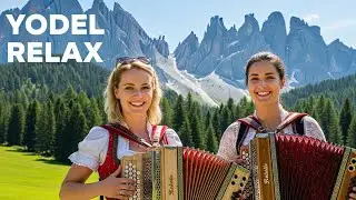 Yodel &ndash; Gentle Alpine Yodel Song to Accompany Slow and Calm Moments