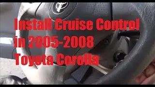 Установка круиз-контроля на Toyota Corolla 2005-2008 гг.