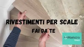 Rinnova la Tua Scala FAI DA TE con Maestro Steps!