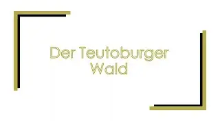 Der Teutoburger Wald