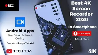Best Screen Recorder in 2020 | Android Mobile Apps | Play Store | Tech TBA | 4K Video Recording Apps