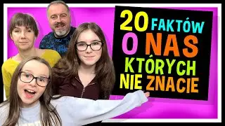 20 FAKT&Oacute;W O NAS, KT&Oacute;RYCH NIE ZNACIE #fikimikiagatkiimoniki