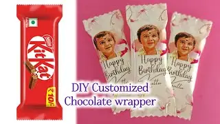 DIY Customized Chocolate Wrapper 🍫✨ | Make Your Gifts Extra Special! 🎁💖