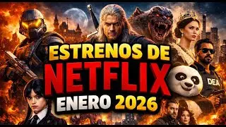 Estrenos Netflix Enero 2026