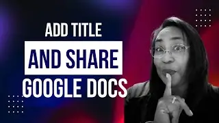 How to Title and Share a Google Doc