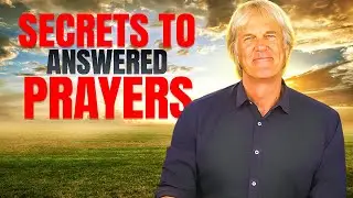 My Proven Secrets to Answered Prayers