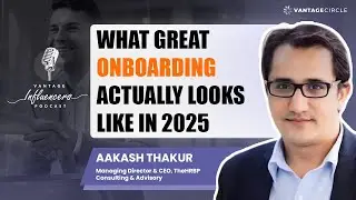 What Great Onboarding Looks Like In 2025 | Aakash Thakur |
