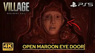 RESIDENT EVIL: VILLAGE | How To Open Maroon Eye Door 🔥 PS5 ft. 4K60FPS