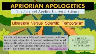 Liberalism Versus Scientific Temporalism