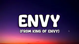 Chris Grey - ENVY (Lyrics) (from King of Envy)