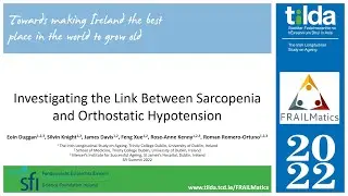 SFI Summit 2022: Eoin Duggan (TCD) 'Investigating link Between Sarcopenia & Orthostatic Hypotension'