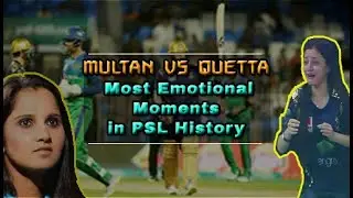 Most Emotional Moments in PSL 2018 | Multan Sultans vs Quetta Gladiators | Pakistan Super League