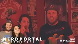 Nerd Portal: Season One Bloopers