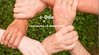 Lost sense of community