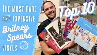 Britney Spears - TOP 10 most rare & expensive vinyls / Бритни Спирс - 10 самых редких винилов