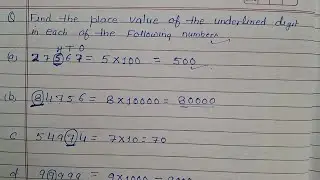 Write the place value of the following numbers