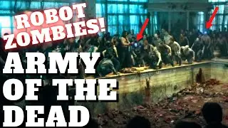 ROBOT ZOMBIES In Army Of The Dead?