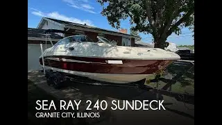 [UNAVAILABLE] Used 2007 Sea Ray 240 Sundeck in Granite City, Illinois