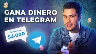 C&oacute;mo ganar dinero en Telegram en 2024