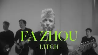 L'ITCH - Fa Zhou (OFFICIAL VIDEO)