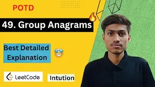 49. Group Anagrams | group anagrams | group anagrams leetcode | 49. group anagrams C++ |