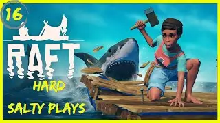 Raft Hard Mode : VAST Open World Water Survival : Episode 16