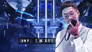 The Who Am I - VIP - Sorry Dad I&rsquo;m Bad x Dead & Gone - [ Khim Phon ft Rak 16 ] - The Mirror Team