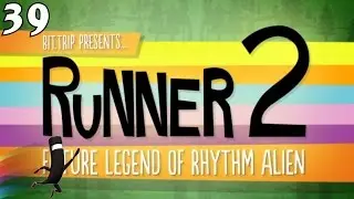 BIT.TRIP Presents... Runner2: Future Legend of Rhythm Alien - Part 39 - 100% Walkthrough