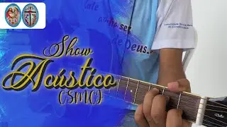 Show Acústico - 47º Retiro da CSMCJ