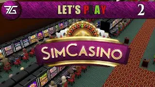 SimCasino - Ep 2 Buffets And Table Games
