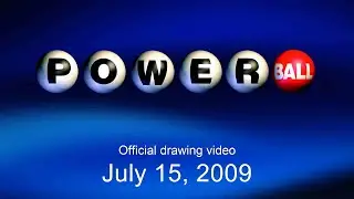 Powerball drawing for July 15, 2009