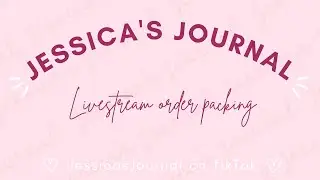 Live Order Packing | 05/01/2023 PM Livestream | Jessica's Journal