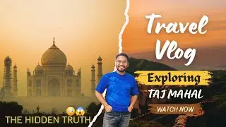 Agra Adventure: Taj Mahal😍 Journey & Budget🤑 Breakdown #youtube #travel #journey #shorts #tajmahal