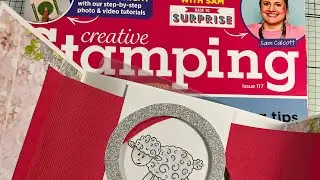 Creative Stamping Magazine Issue 117 Lets Create A Card