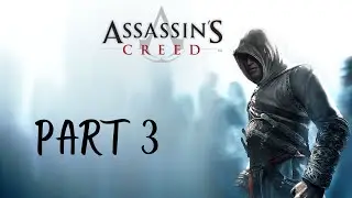 Assassin's Creed w/Mods - Part 3