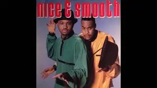 Nice & Smooth - Funky For You (Album Version)