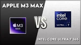 Apple M3 Max vs Intel Core Ultra 7 365 Technical Comparison