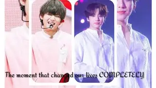 The moment that changed our lives COMPLETELY. (taekook/vkook) oneshot 100 + subs. special 🥳🥳