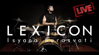 LEXICON - Isyana Sarasvati | Drum Cover By Gema Manggala