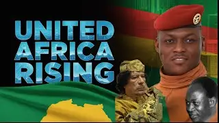 Ibrahim Traore's Bold Call for a UNITED STATE of Africa!