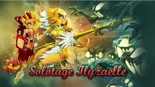 [Dofus] Solotage Ilyzaelle - Eliotrope