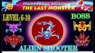 2024 Alien Shooter : Conquer Levels 6-10 in The Last Monster Event | World Bosses