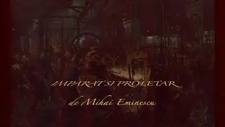 Mihai Eminescu Imparat si Proletar