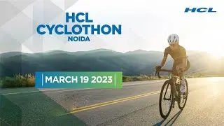 HCL CYCLOTHON NOIDA 2023