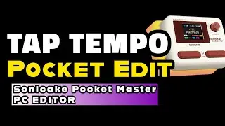 Sonicake Pocket Master  | TAP TEMPO | Pocket Edit