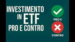 ETF Pro e Contro