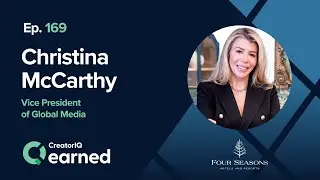 Unveiling Luxury: Inside Four Seasons' Marketing Strategies with Christina McCarthy
