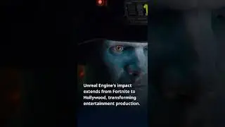 Unreal Engine: Beyond Gaming, Revolutionizing Entertainment