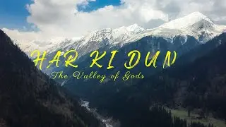The beauty of Har ki Dun Trek // The Shy Guy